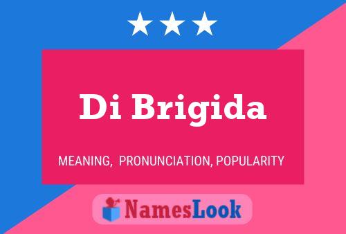 Di Brigida Name Poster