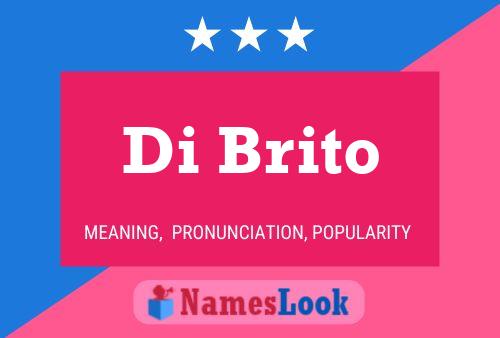 Di Brito Name Poster