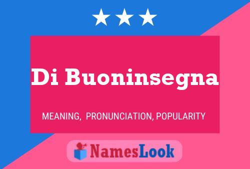 Di Buoninsegna Name Poster