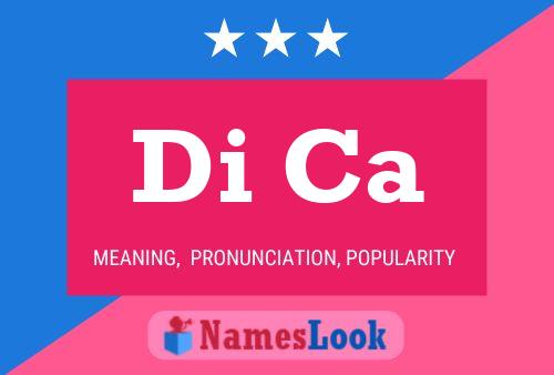 Di Ca Name Poster