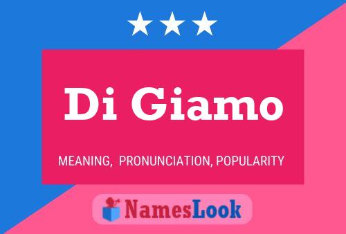 Di Giamo Name Poster