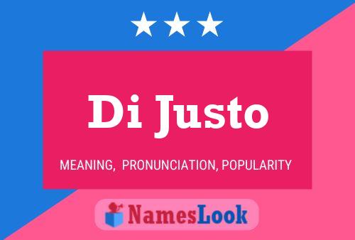 Di Justo Name Poster