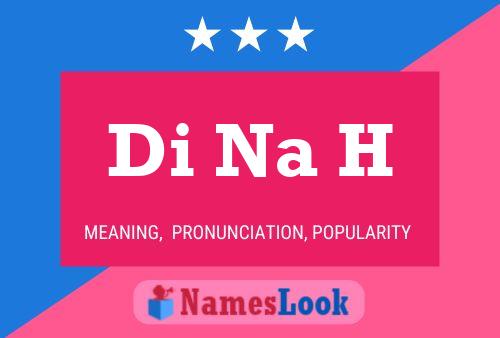 Di Na H Name Poster