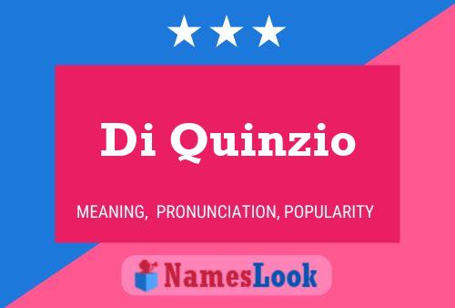 Di Quinzio Name Poster