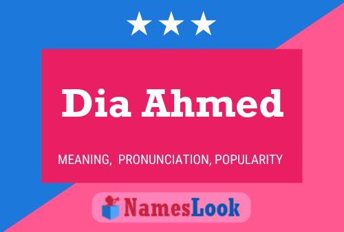 Dia Ahmed Name Poster