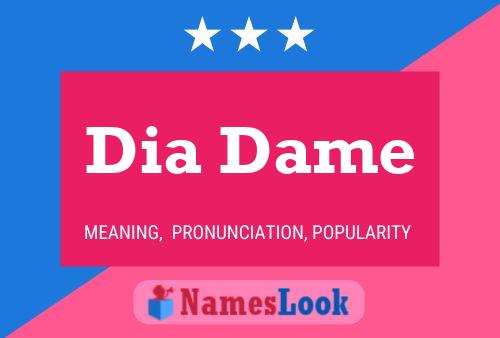 Dia Dame Name Poster