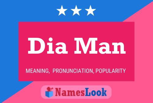 Dia Man Name Poster