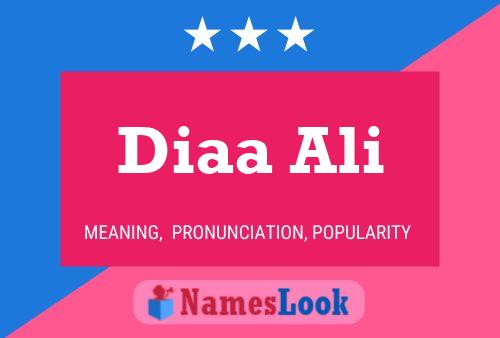 Diaa Ali Name Poster