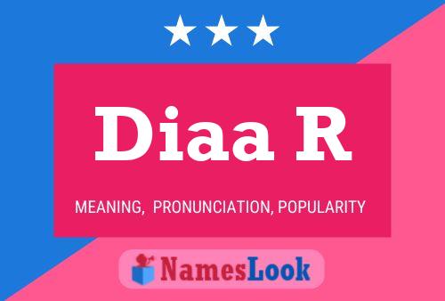 Diaa R Name Poster