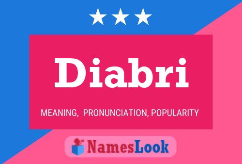 Diabri Name Poster