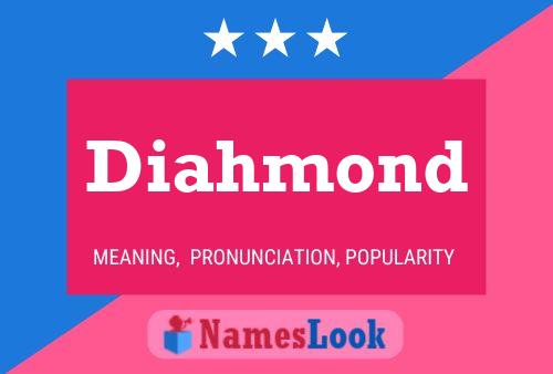 Diahmond Name Poster