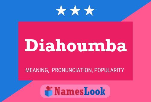 Diahoumba Name Poster