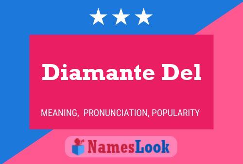 Diamante Del Name Poster