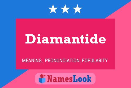 Diamantide Name Poster