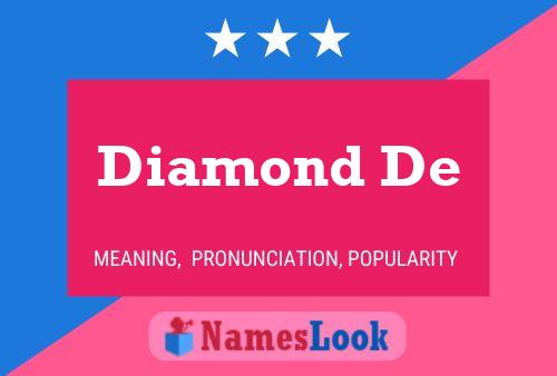 Diamond De Name Poster