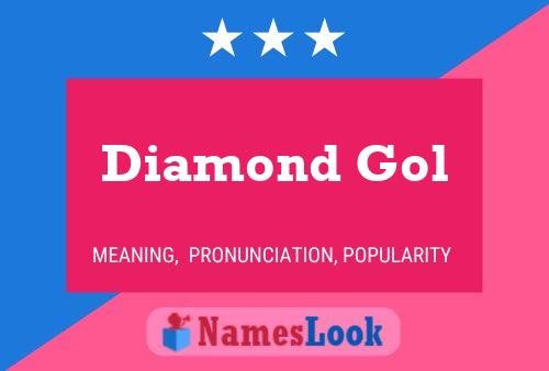 Diamond Gol Name Poster