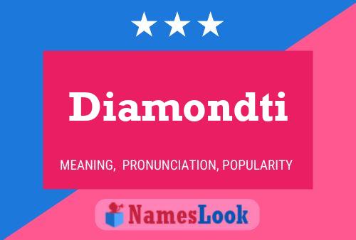 Diamondti Name Poster