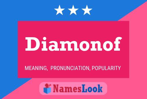 Diamonof Name Poster