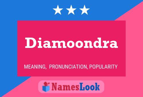 Diamoondra Name Poster