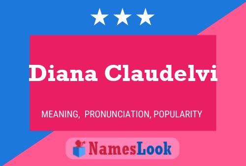 Diana Claudelvi Name Poster