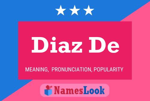 Diaz De Name Poster