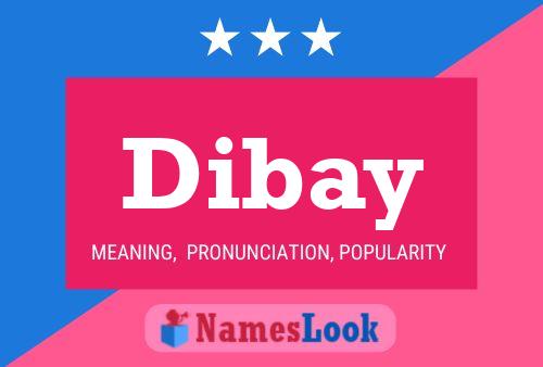 Dibay Name Poster