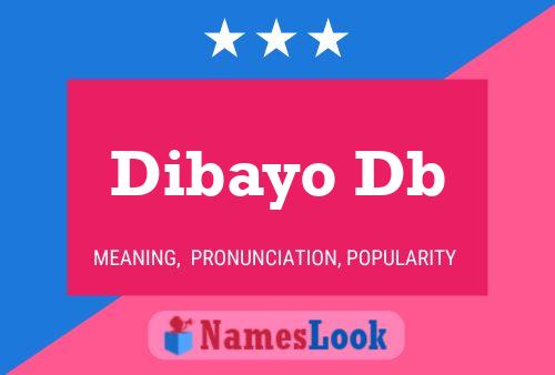 Dibayo Db Name Poster