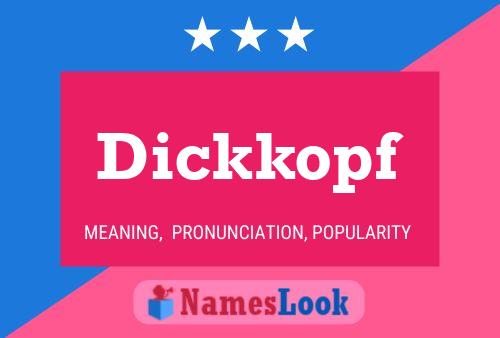 Dickkopf Name Poster