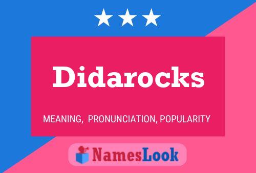 Didarocks Name Poster