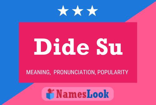 Dide Su Name Poster