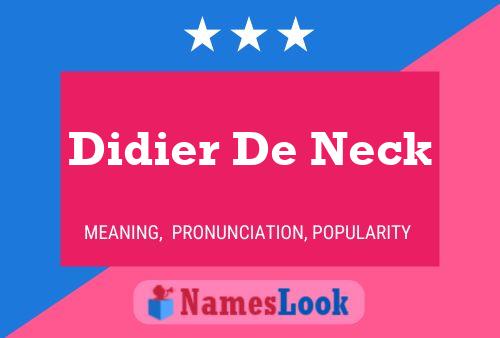 Didier De Neck Name Poster