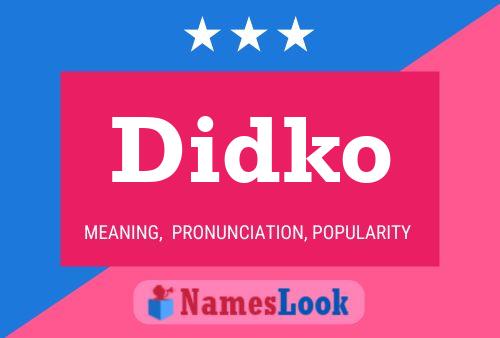 Didko Name Poster