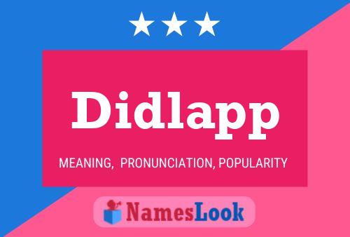 Didlapp Name Poster