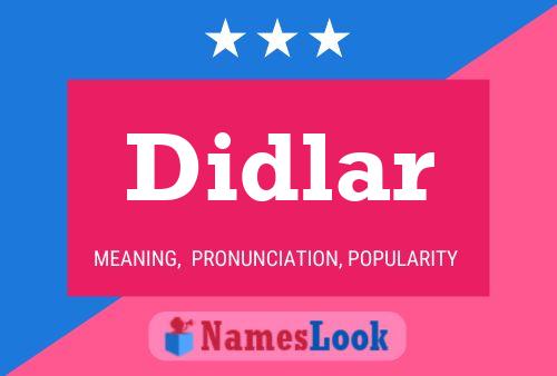 Didlar Name Poster