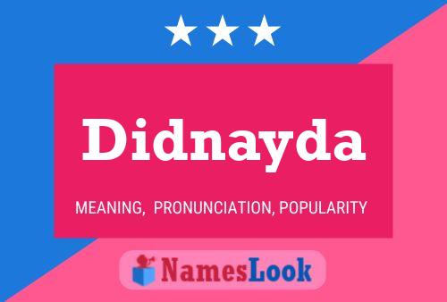 Didnayda Name Poster