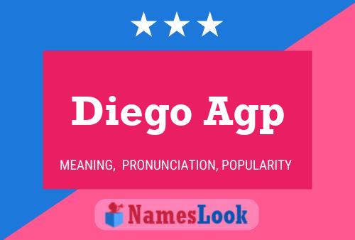 Diego Agp Name Poster