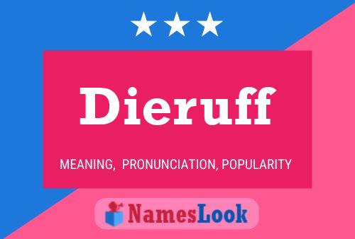 Dieruff Name Poster