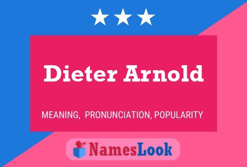 Dieter Arnold Name Poster