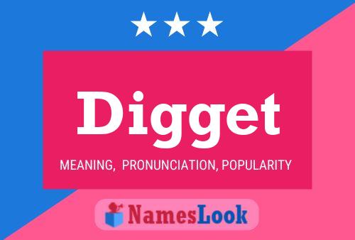 Digget Name Poster