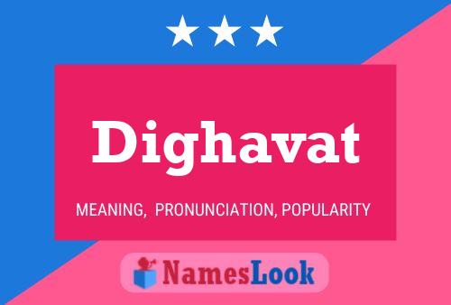 Dighavat Name Poster