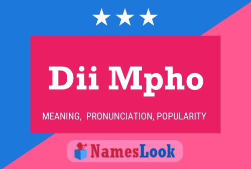 Dii Mpho Name Poster