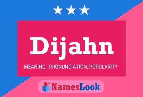 Dijahn Name Poster