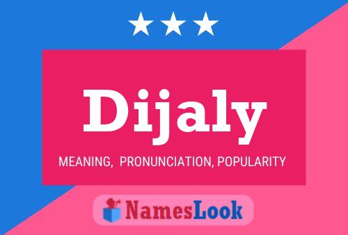 Dijaly Name Poster