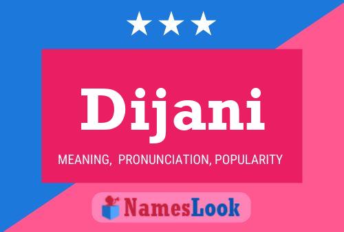 Dijani Name Poster