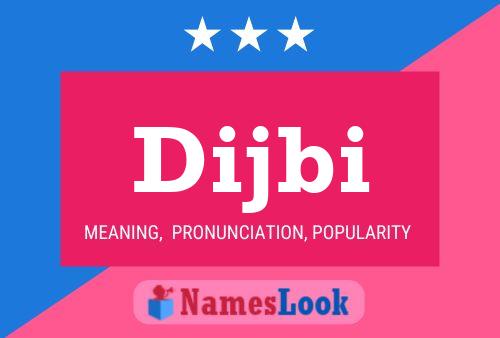 Dijbi Name Poster