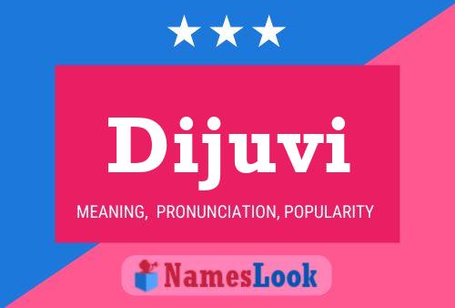 Dijuvi Name Poster