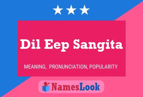 Dil Eep Sangita Name Poster