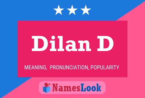 Dilan D Name Poster