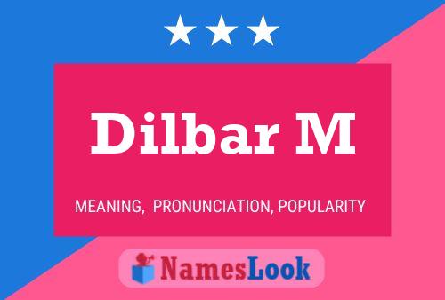 Dilbar M Name Poster