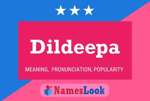 Dildeepa Name Poster